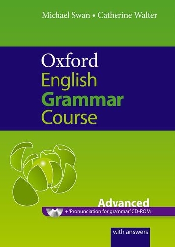 Oxford English Grammar Course Advanced + key / Учебник + ответы