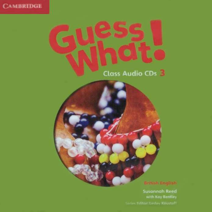 Guess What! 3 Class Audio CDs / Аудиодиски
