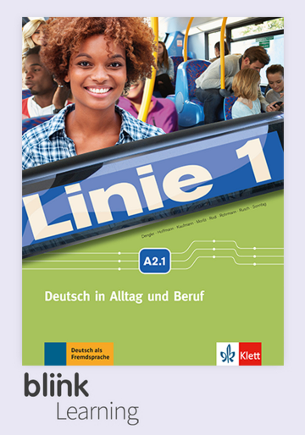 Linie 1 A2.1 Digital Ubungsbuch fur Lernende / Цифровая рабочая тетрадь для ученика
