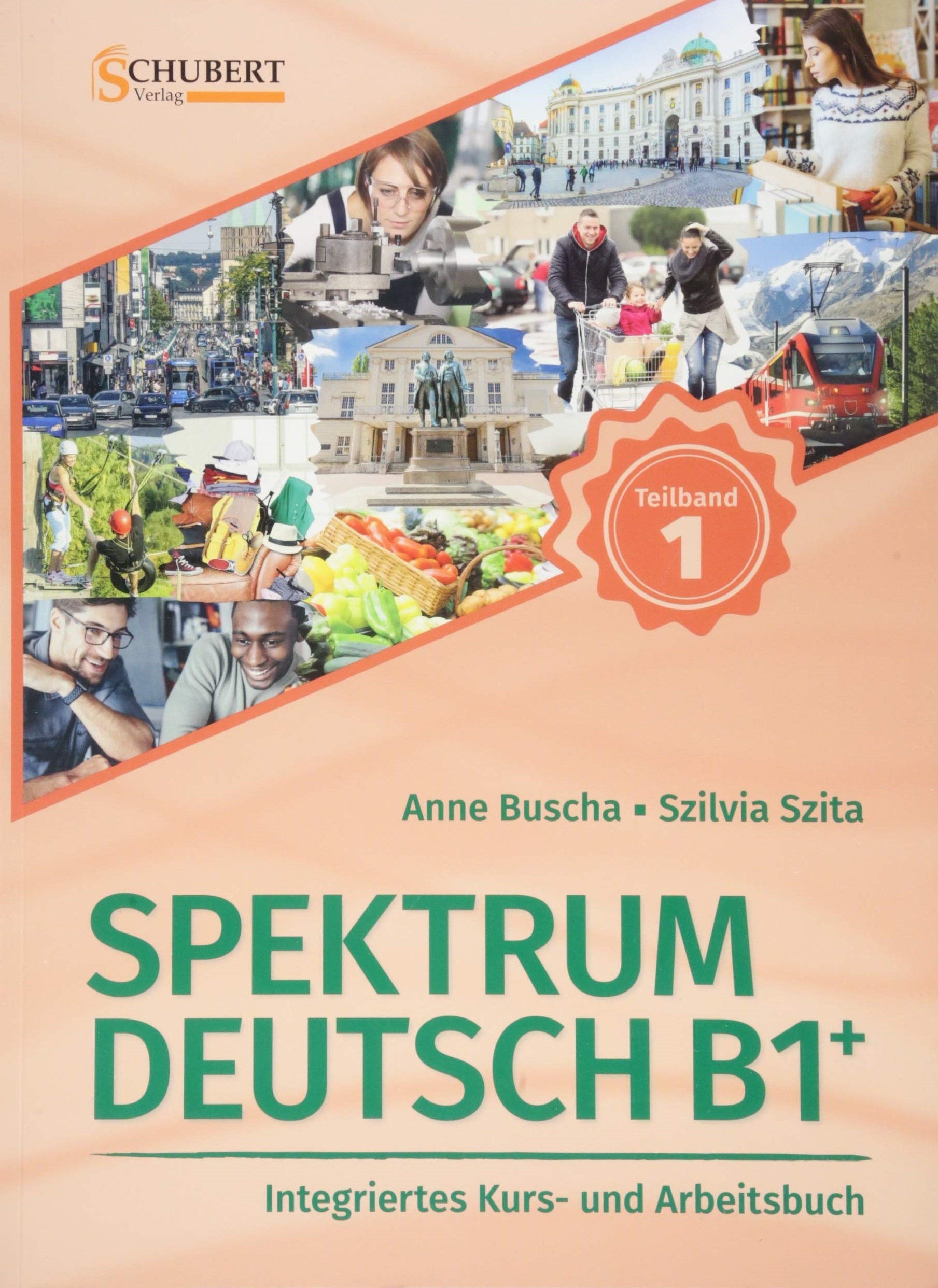 Spektrum Deutsch A2+ Kurs- Und Arbeitsbuch Teilband 1 / Учебник ...