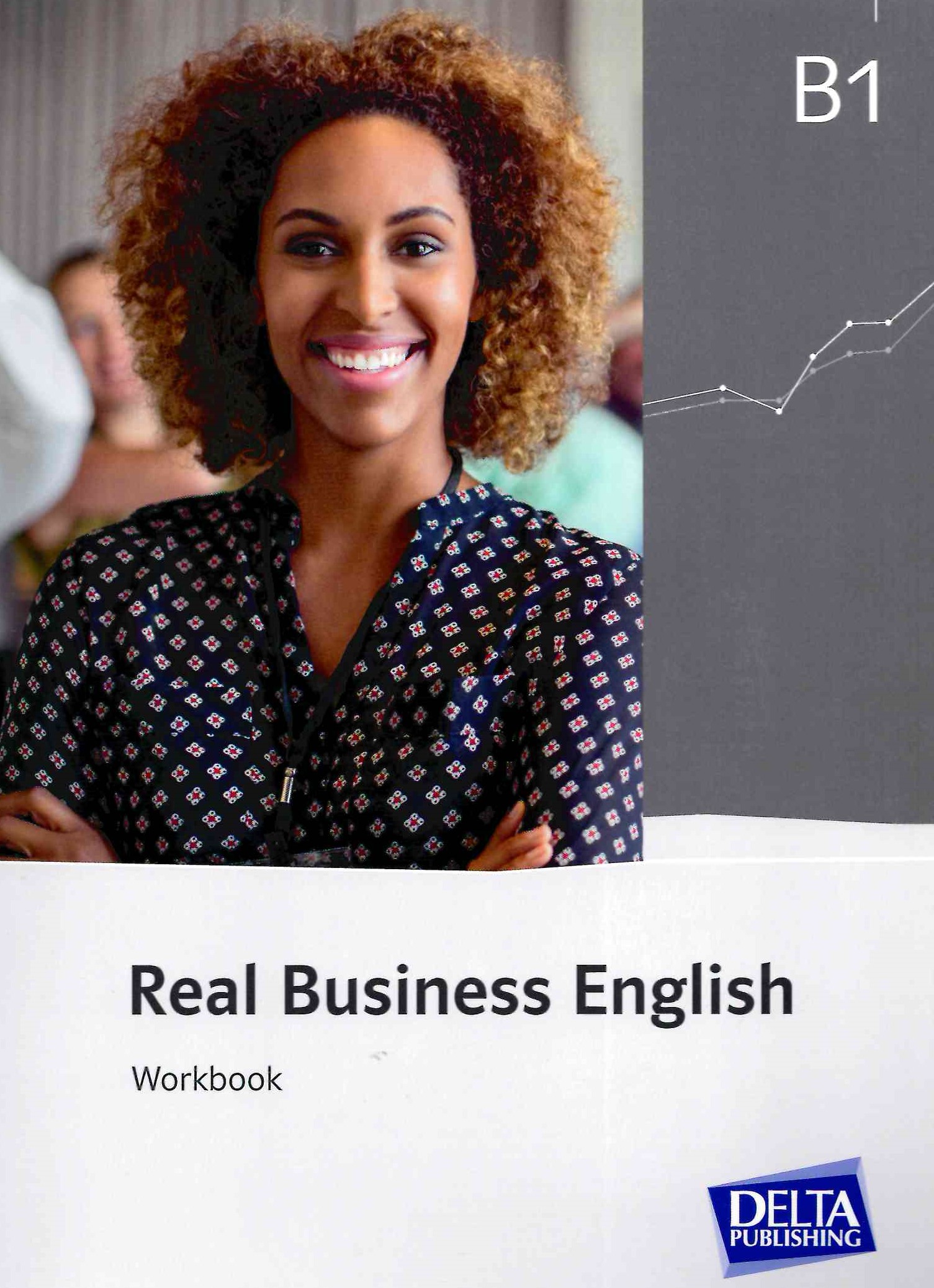 Real Business English B1 Workbook / Рабочая тетрадь