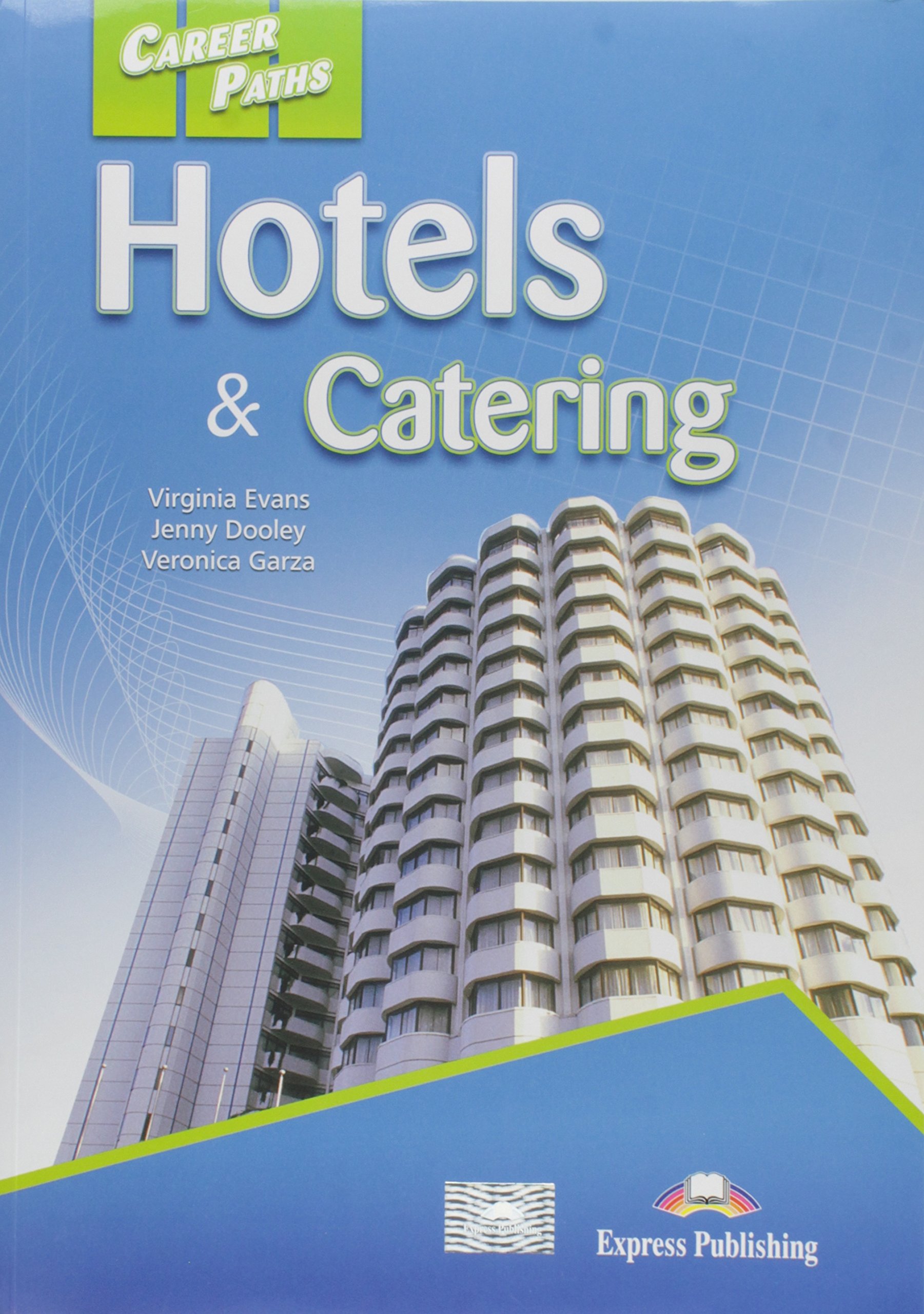 Career Paths Hotels and Catering Student's Book + Digibook App / Учебник + онлайн-код