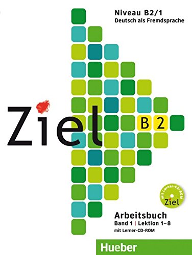 Ziel B2.1 Arbeitsbuch + CD-ROM / Рабочая тетрадь (1 часть)