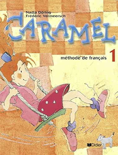 Caramel 1 Methode de francais / Учебник