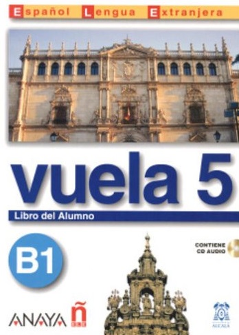 Vuela 5 Libro del Alumno + Audio CD / Учебник