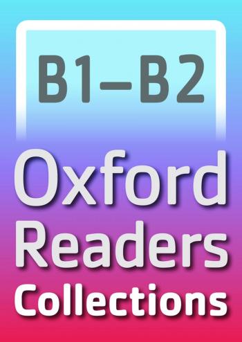 Oxford Readers e-Book Collections B1-B2