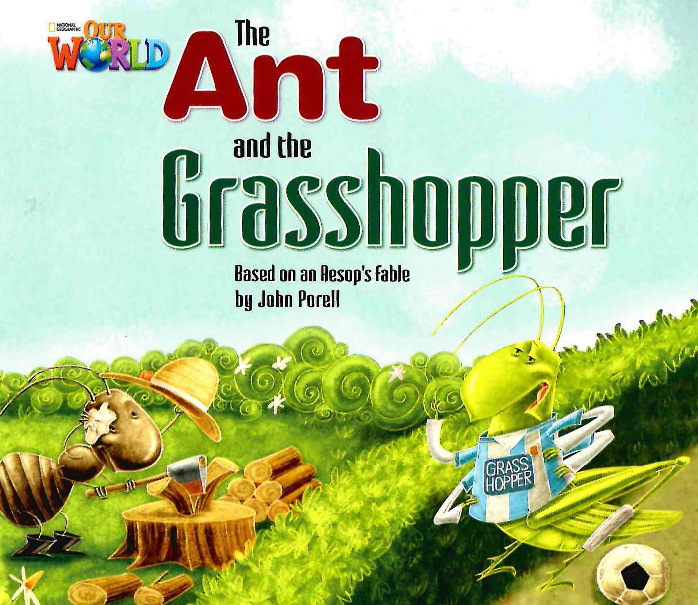 Our World 2 The Ant and the Grasshopper / Книга для чтения