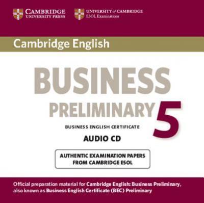 Cambridge English Business 5 Preliminary Audio CD / Аудиодиск
