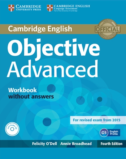 Objective Advanced Workbook + Audio CD / Рабочая тетрадь