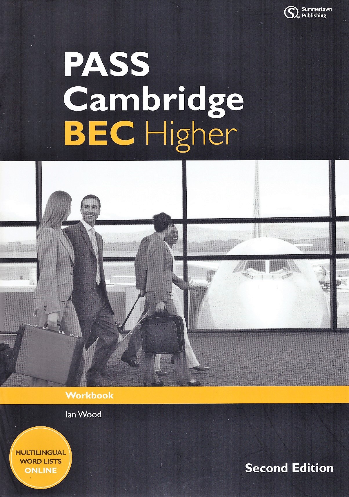 PASS Cambridge BEC Higher Workbook / Рабочая тетрадь