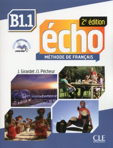 Echo (2e edition) B1.1 Methode de francais + DVD-ROM / Учебник