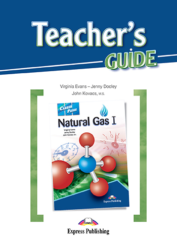 Career Paths Natural Gas 1 Teacher's Guide / Книга для учителя