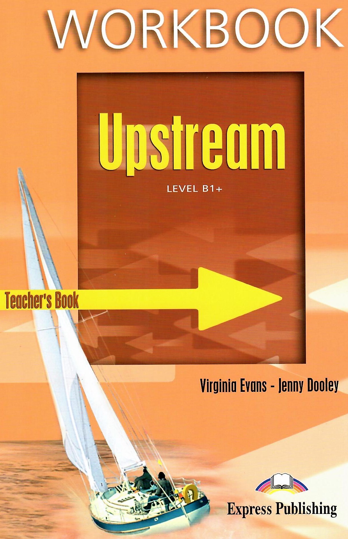 Upstream Intermediate B1+ Workbook Teacher's / Версия рабочей тетради для учителя