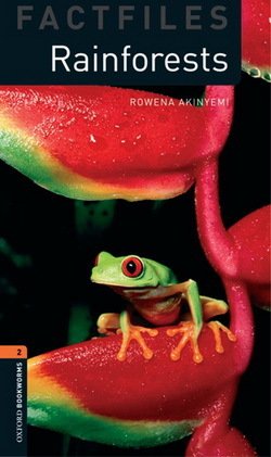 Oxford Bookworms: Rainforests + Audio