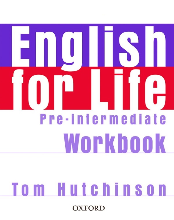 English for Life Pre-Intermediate Workbook / Рабочая тетрадь