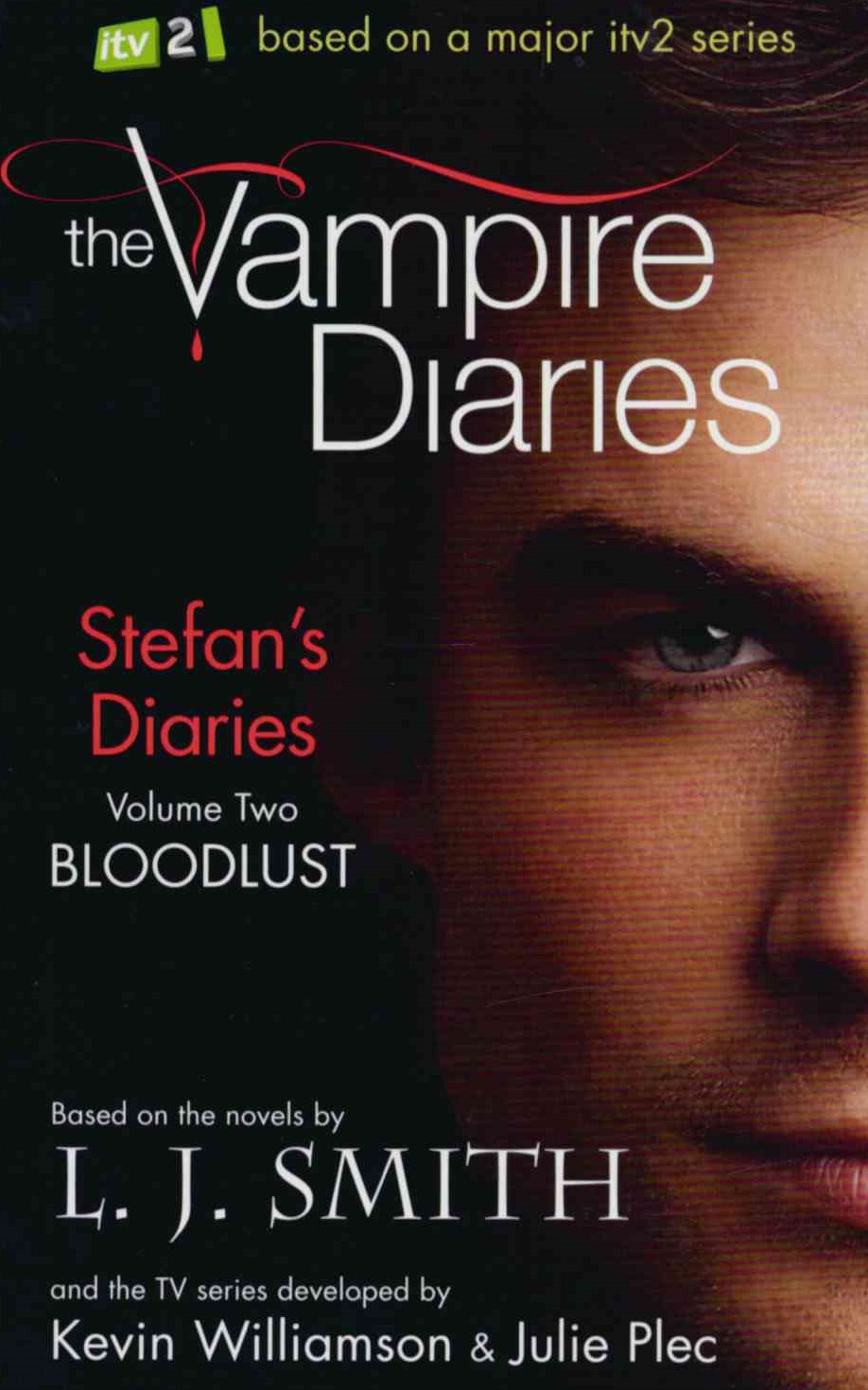 The Vampire Diaries. Stefan's Diaries: Bloodlust