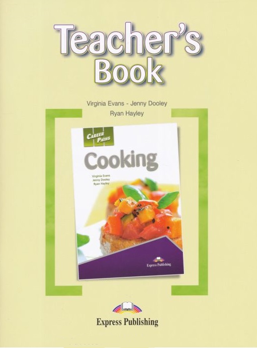 Career Paths Cooking Teacher's Book / Ответы