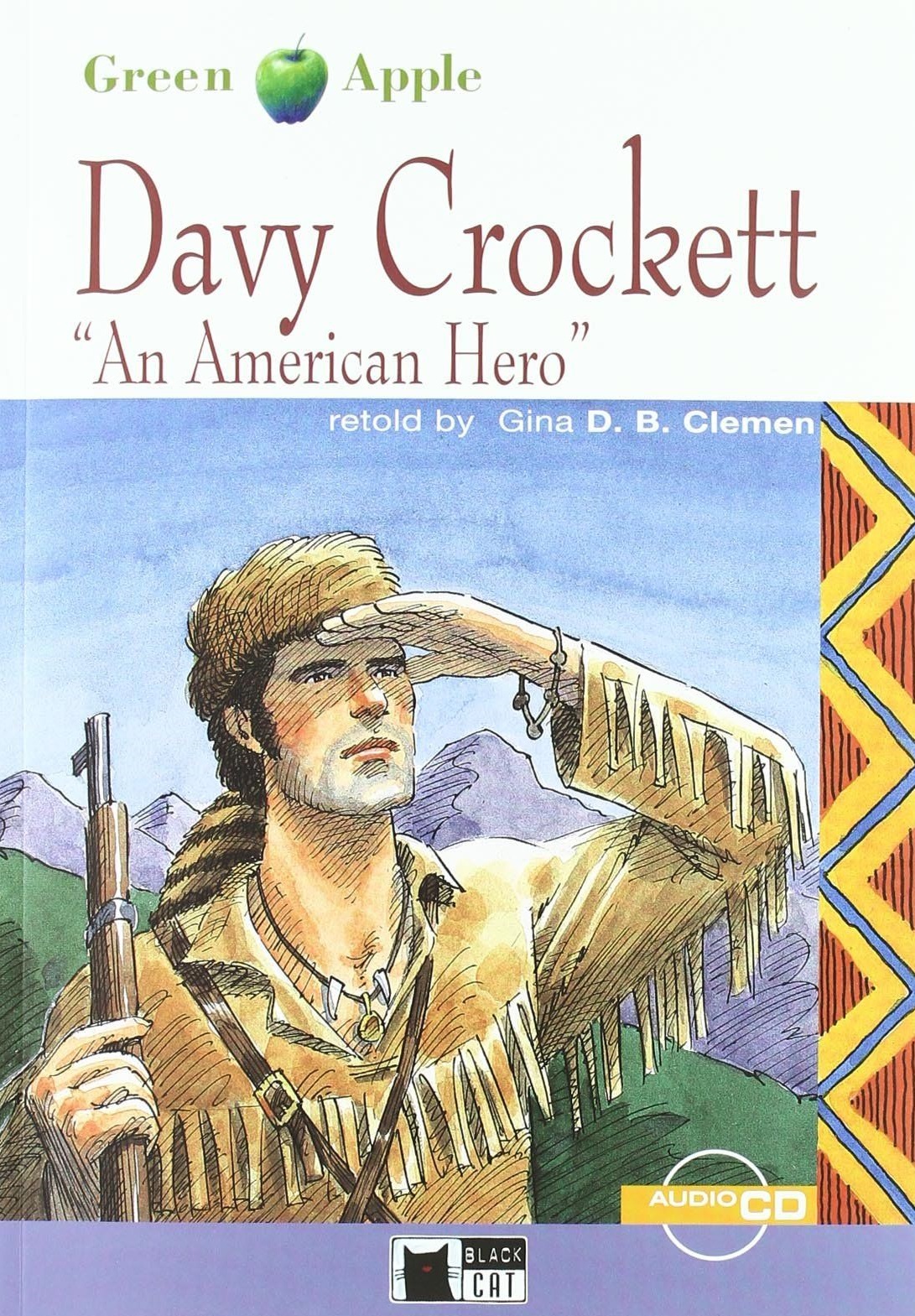 Davy Crockett + Audio CD-ROM