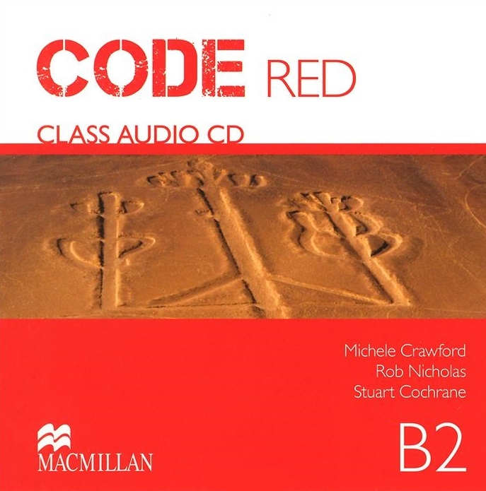 Code Red B2 Class Audio CDs / Аудиодиски