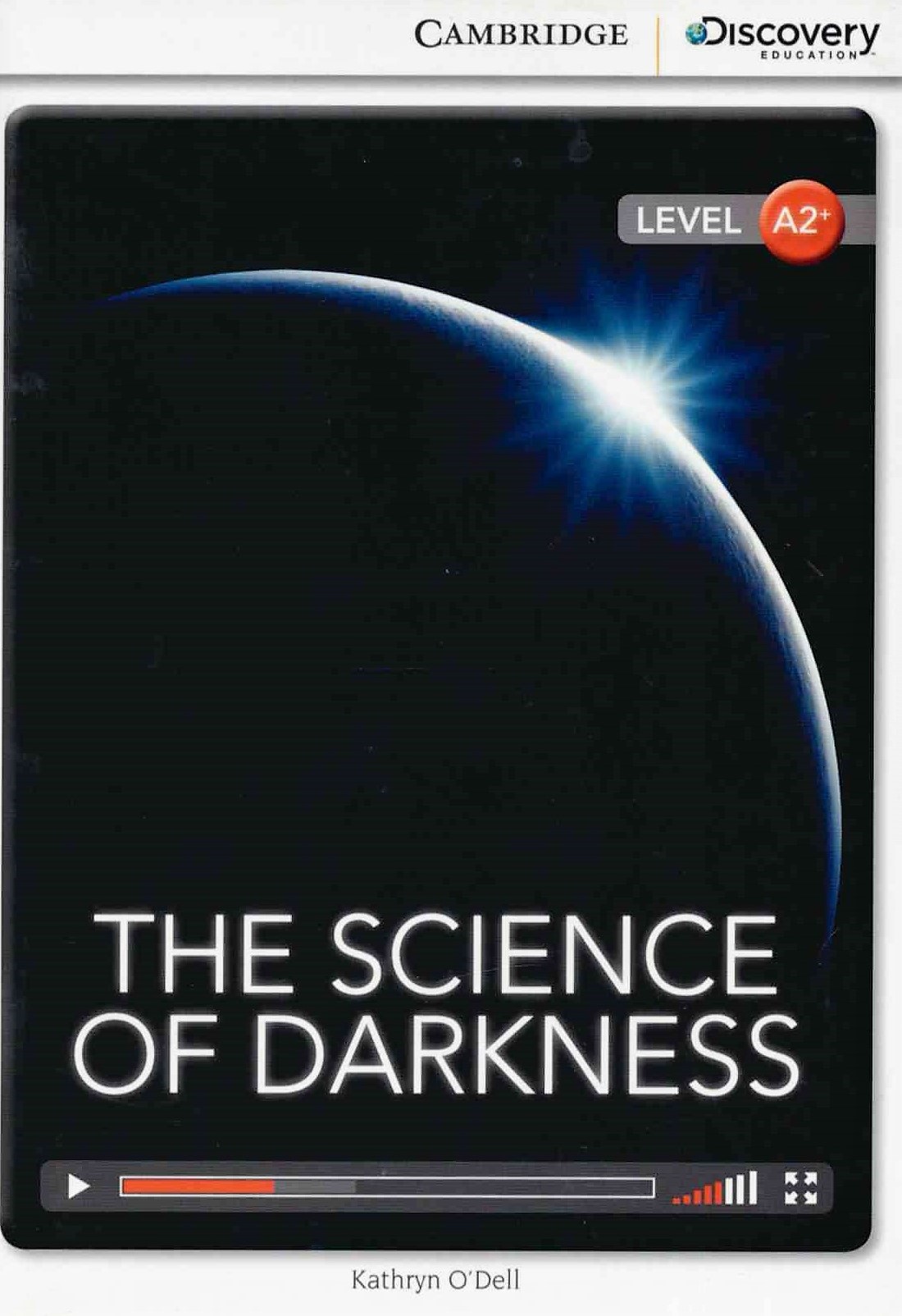 The Science of Darkness