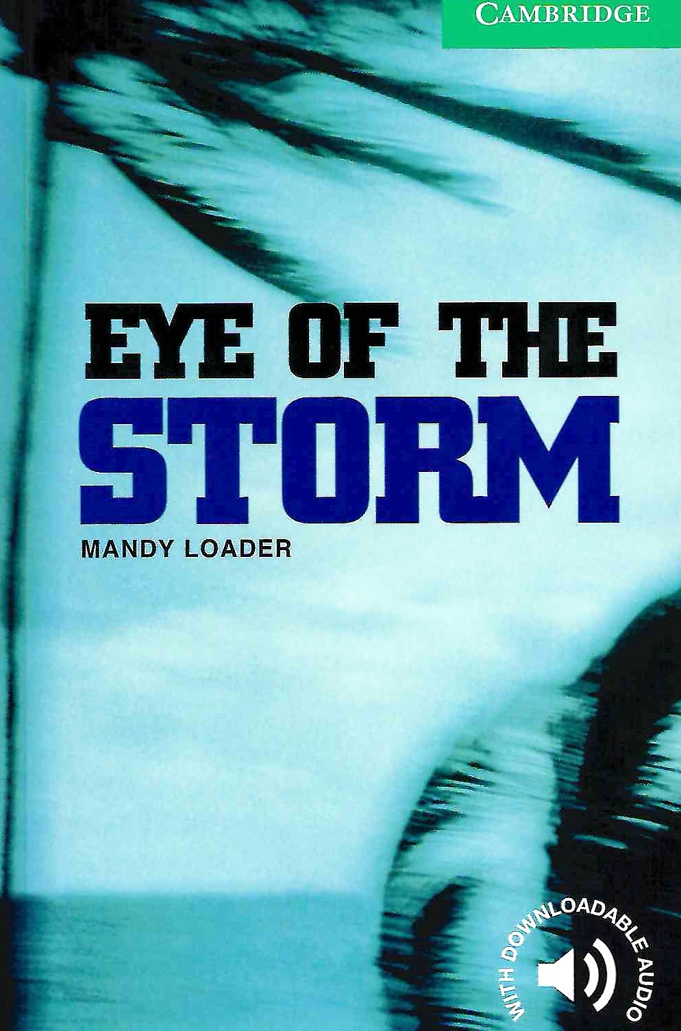 Eye of the Storm + Audio CD 3