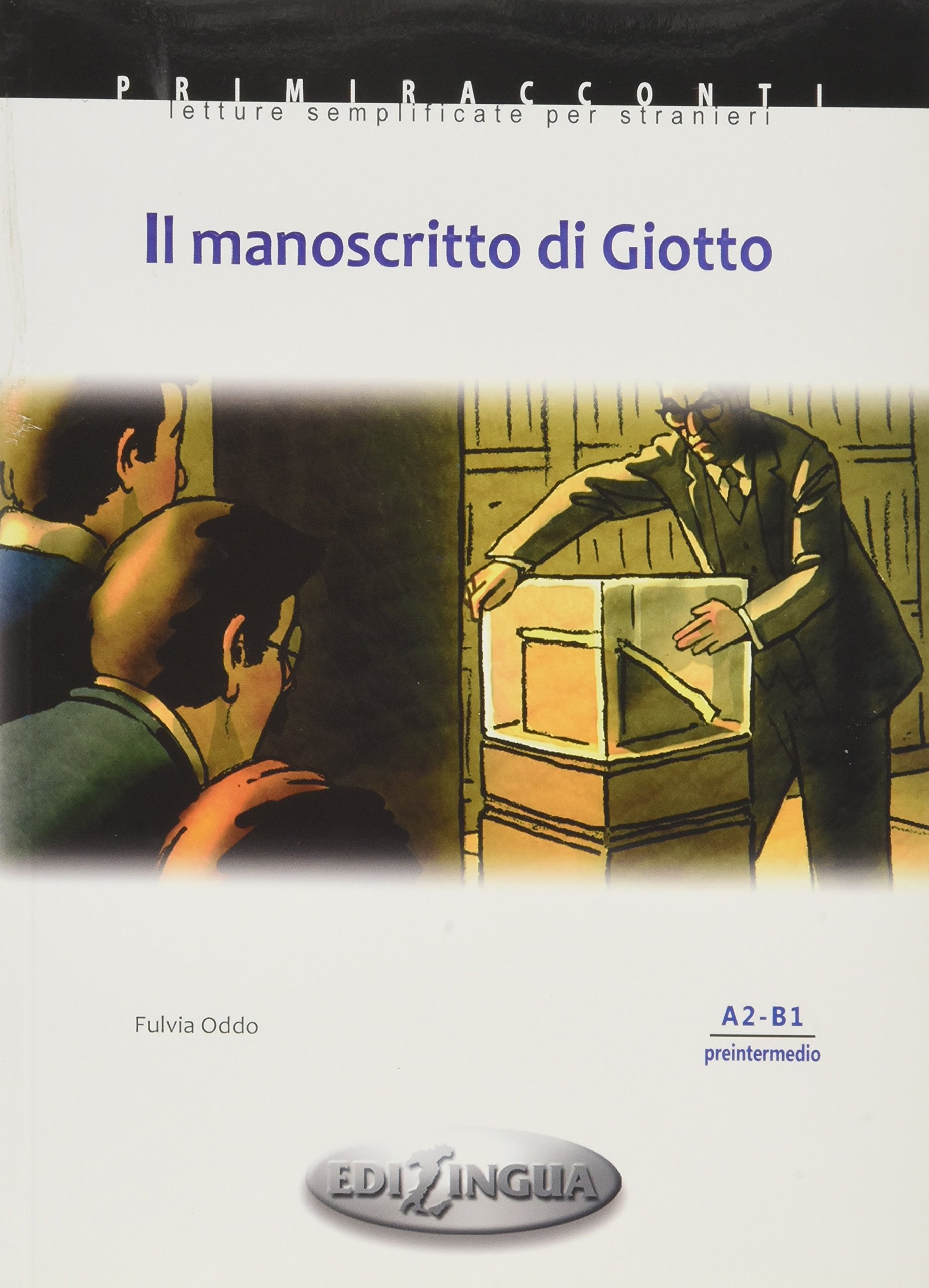 Il manoscritto di Giotto + Audio CD