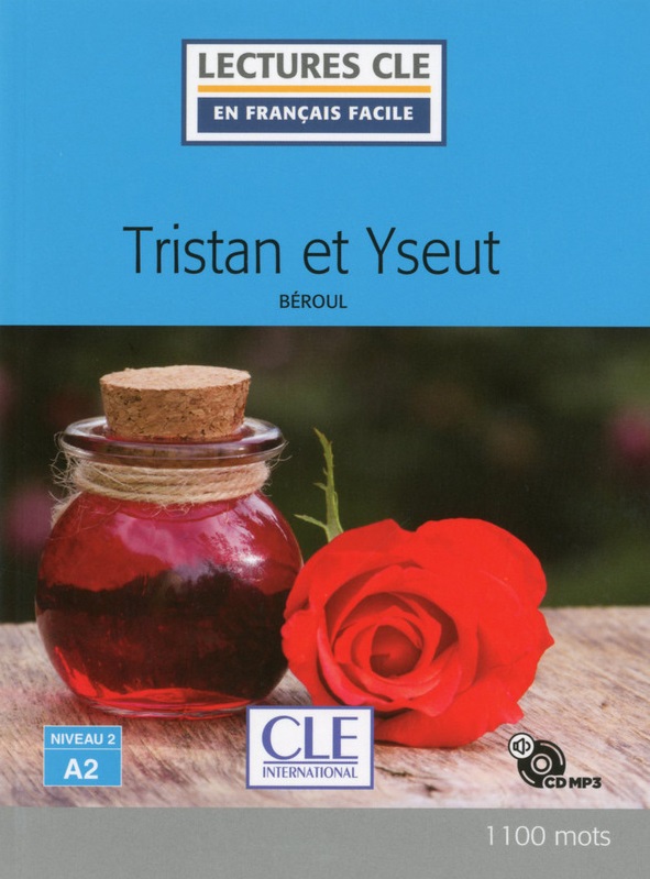 Tristan et Yseut + Audio CD
