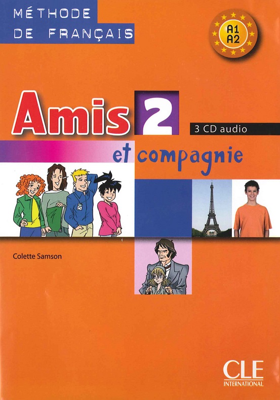 Amis et compagnie 2 Audio CDs / Аудиодиски