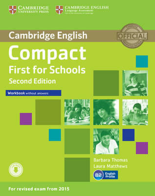 Compact First for Schools Workbook + Audio / Рабочая тетрадь - 1
