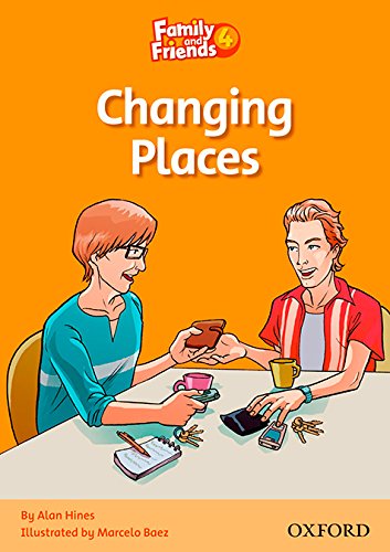 Family and Friends 4 Reader Changing Places  Книга для чтения