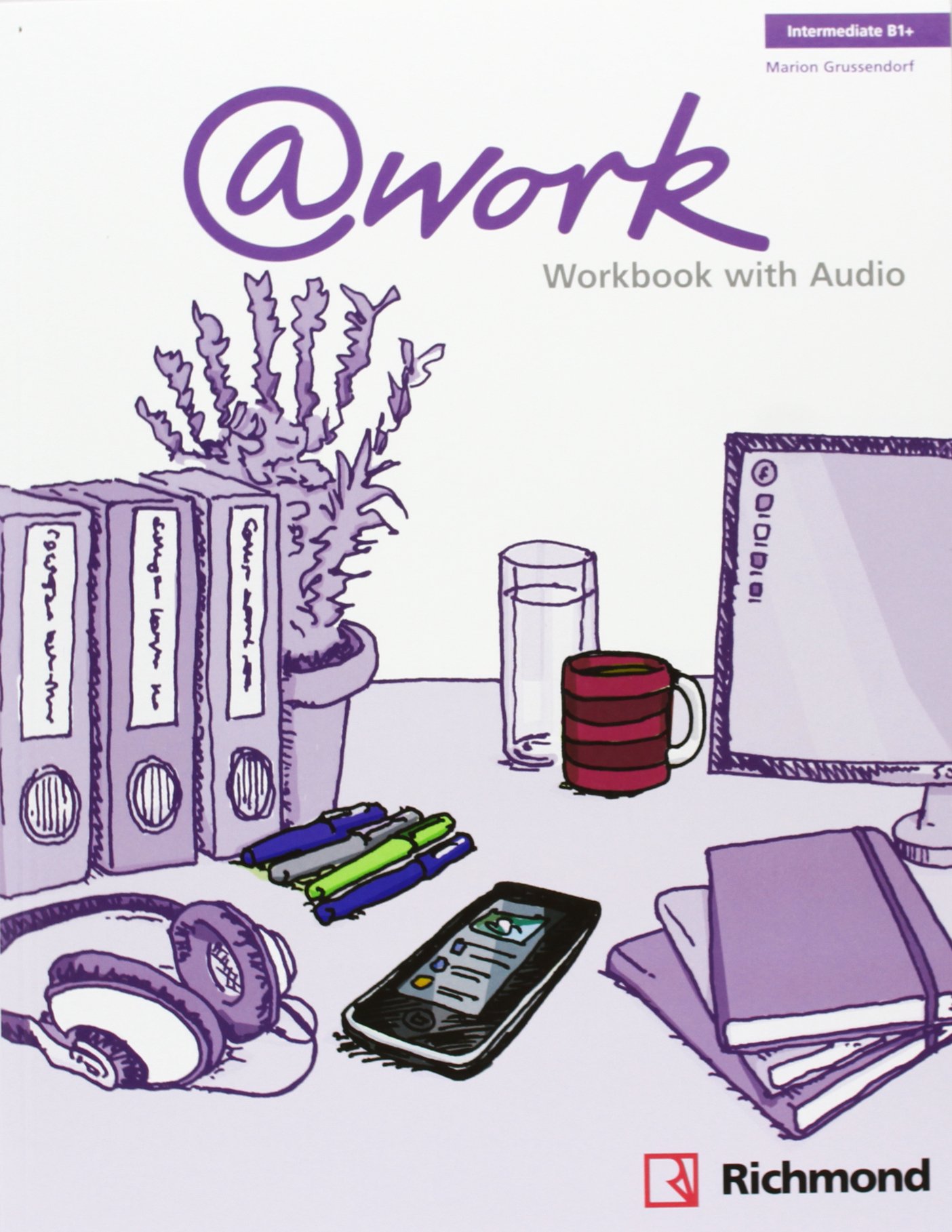 @Work Intermediate B1+ Workbook + Audio CD / Рабочая тетрадь
