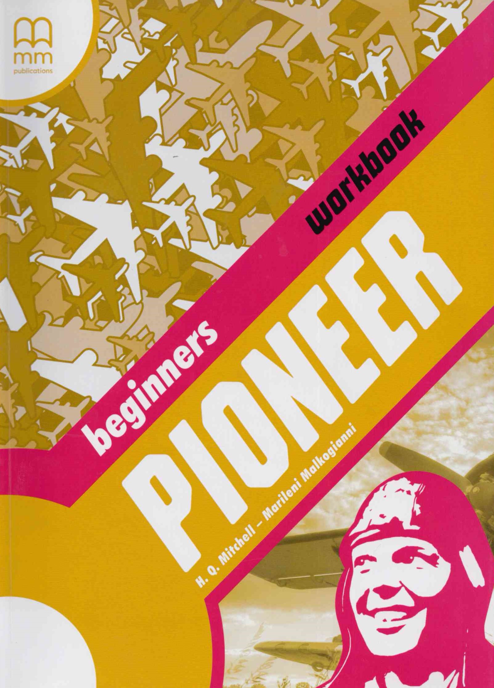 Pioneer Beginner Workbook / Рабочая тетрадь