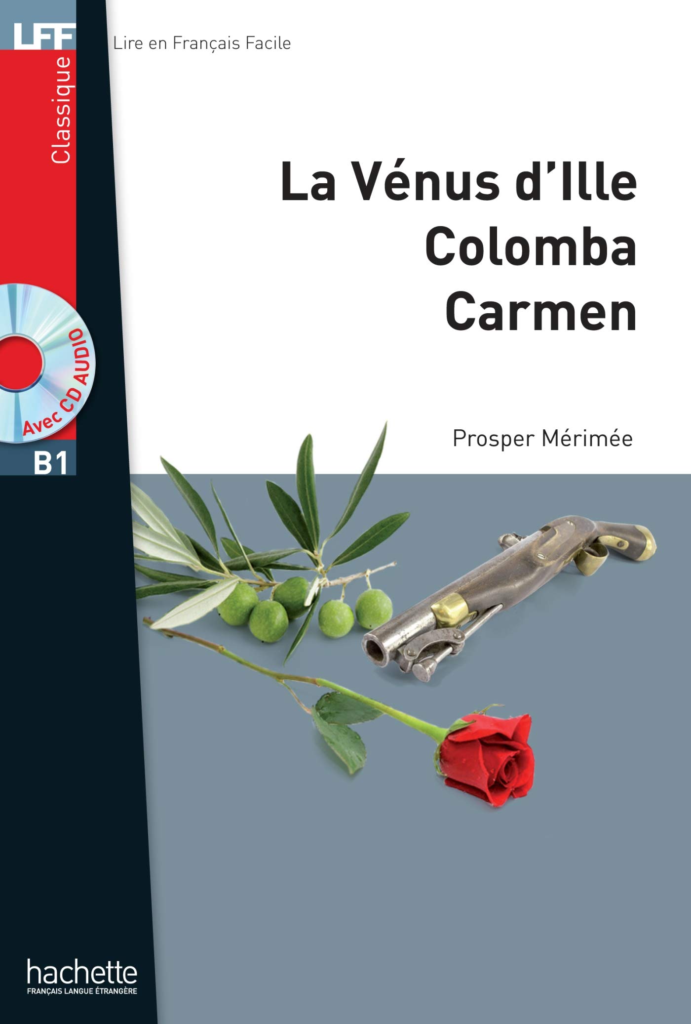 La Venus d'Ille, Colomba, Carmen + CD audio