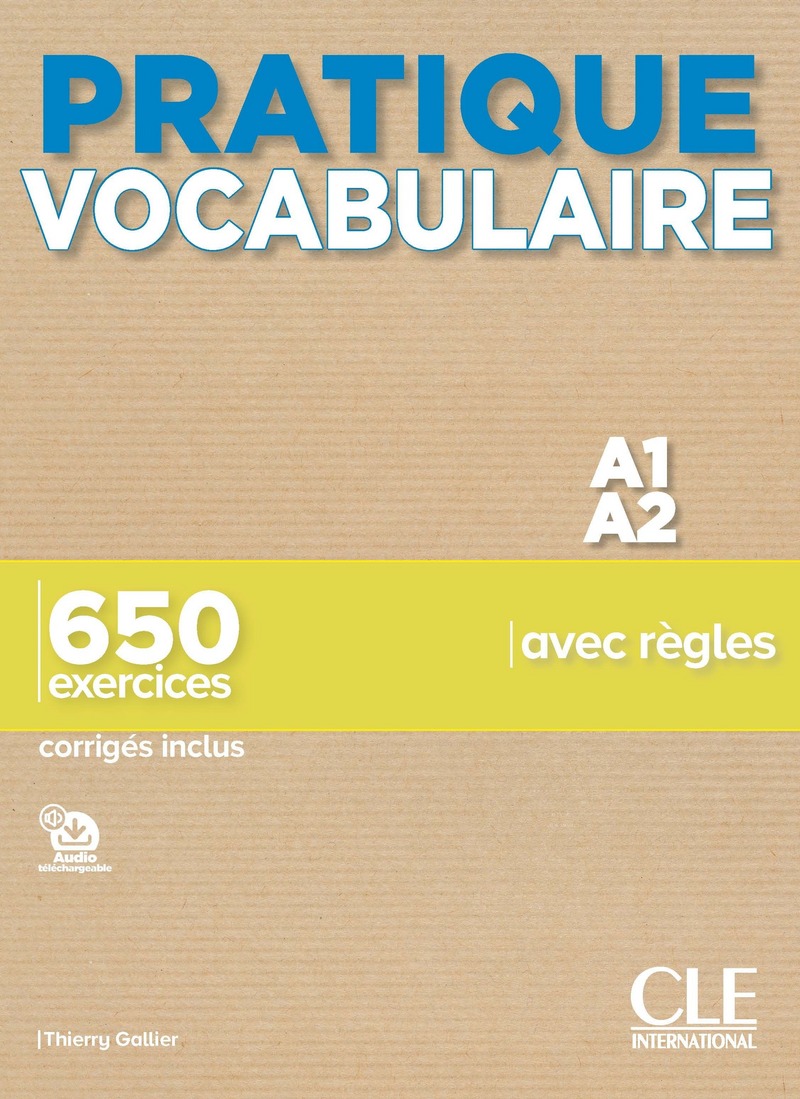 Pratique Vocabulaire A1-A2 / Сборник упражнений
