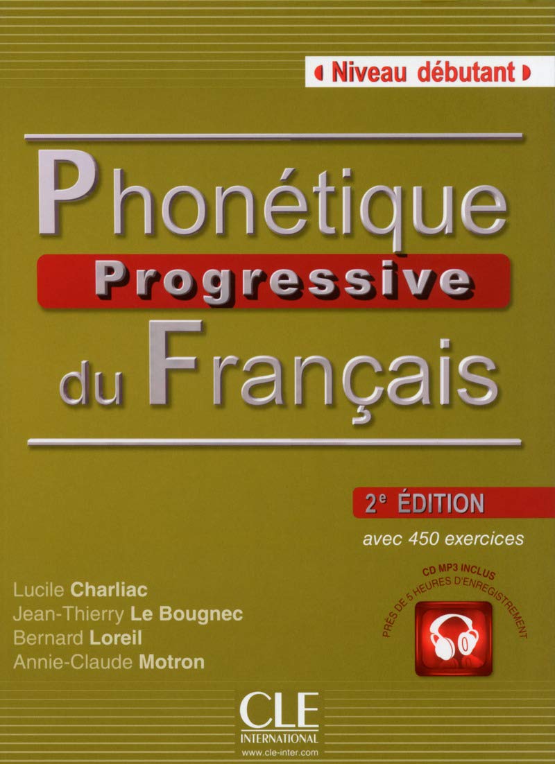 Phonetique Progressive du Francais (2e edition) Debutant Livre de l'eleve - 1