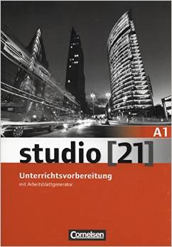 Studio 21 A1 Unterrichtsvorbereitunf + CD-ROM / Книга для учителя