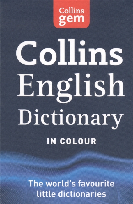 Collins Gem English Dictionary in Colour (16th Edition)