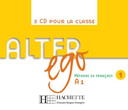 Alter Ego A1 CD pour la classe / Аудиодиски