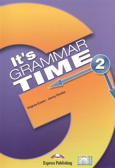 It's Grammar Time 2 / Учебник