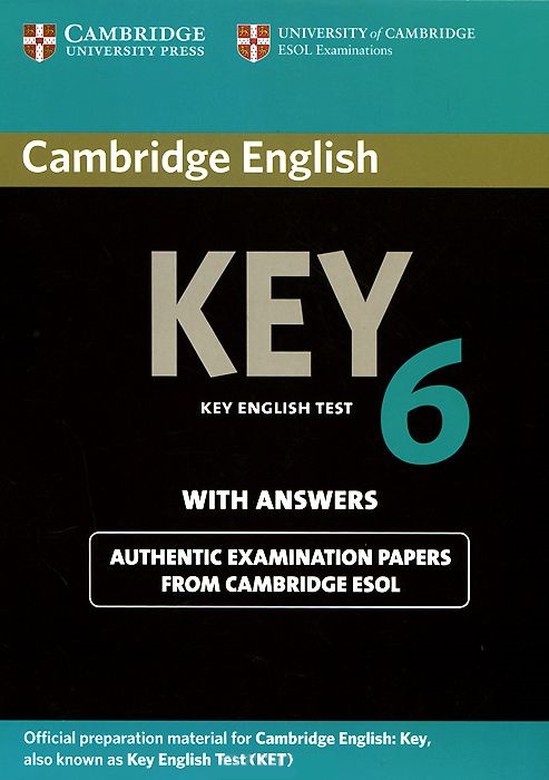 Cambridge English Key 6 + Answers / Тесты + ответы