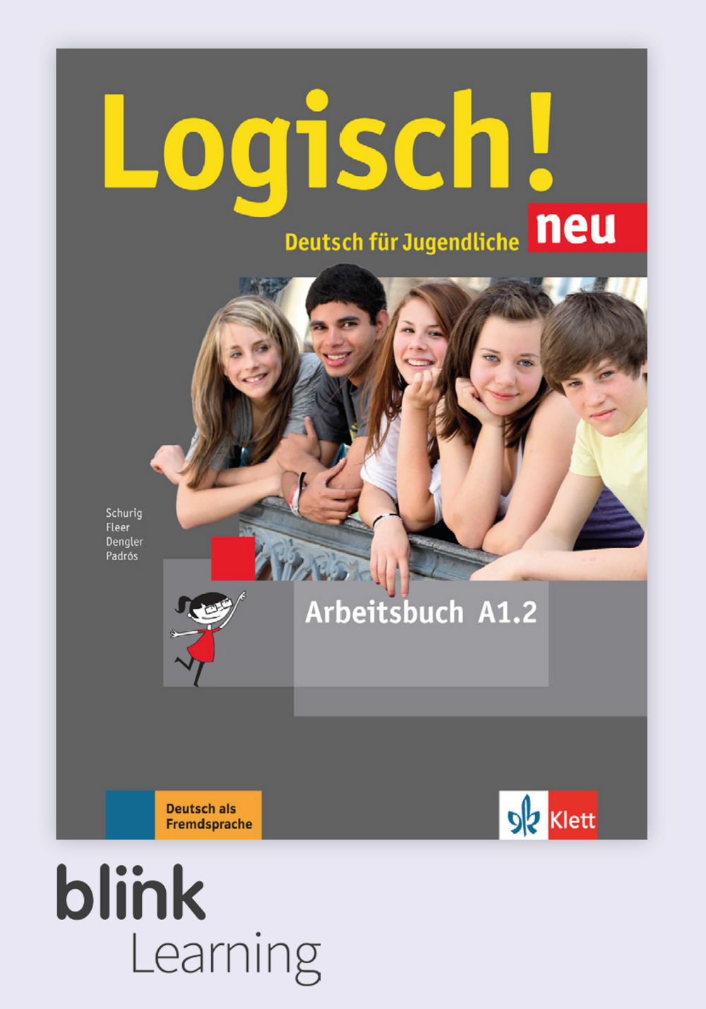Logisch! neu A1.2 Digital Arbeitsbuch fur Lernende / Цифровая рабочая тетрадь для ученика