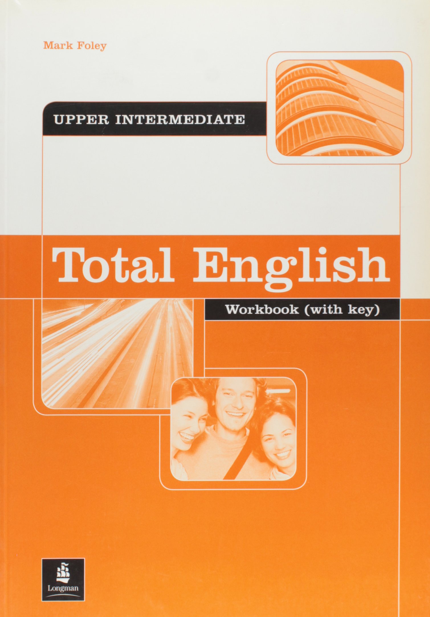 Total English Upper-Intermediate Workbook + key / Рабочая тетрадь + ответы
