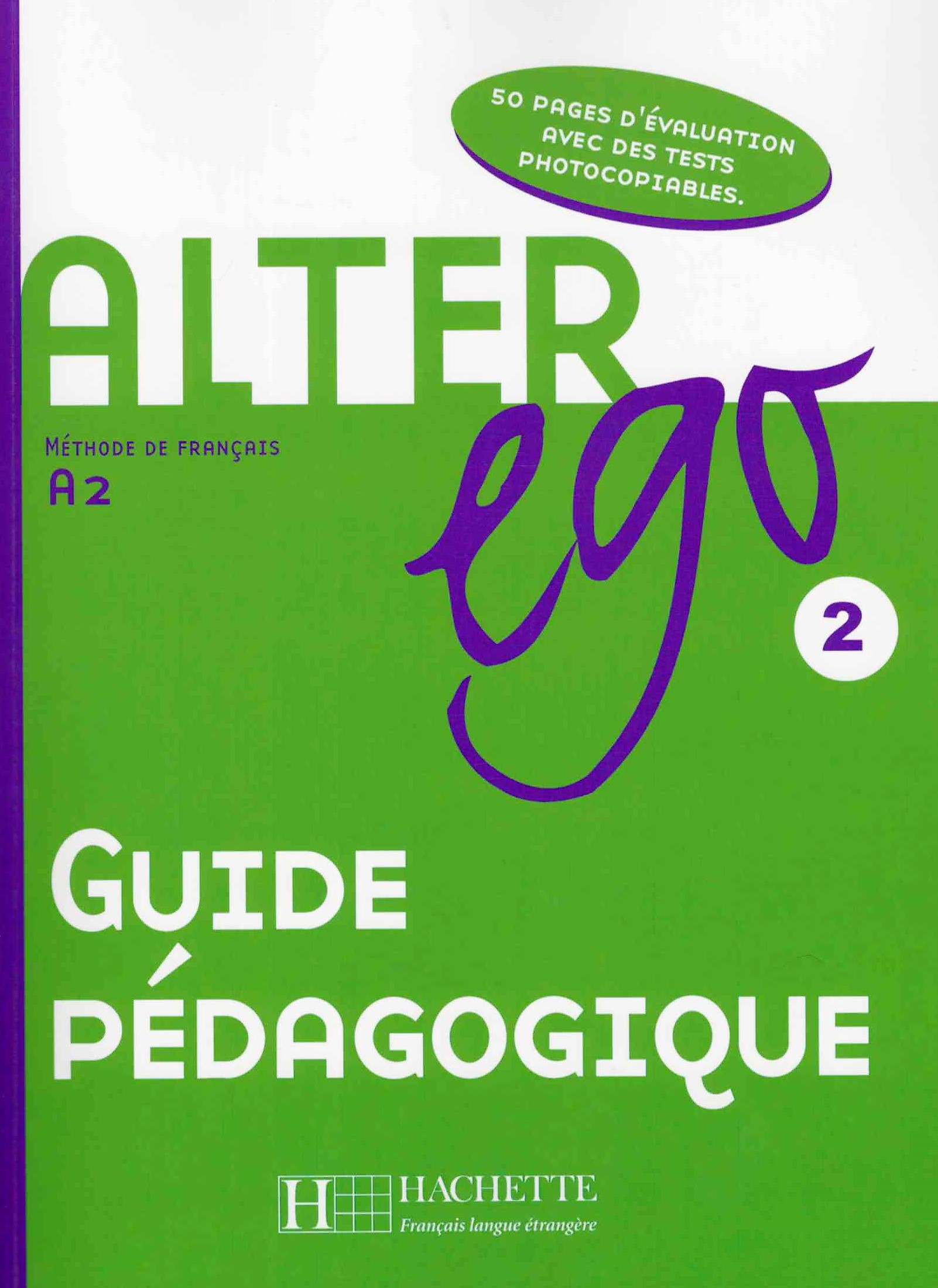 Alter Ego A2 Guide pedagogique / Книга для учителя