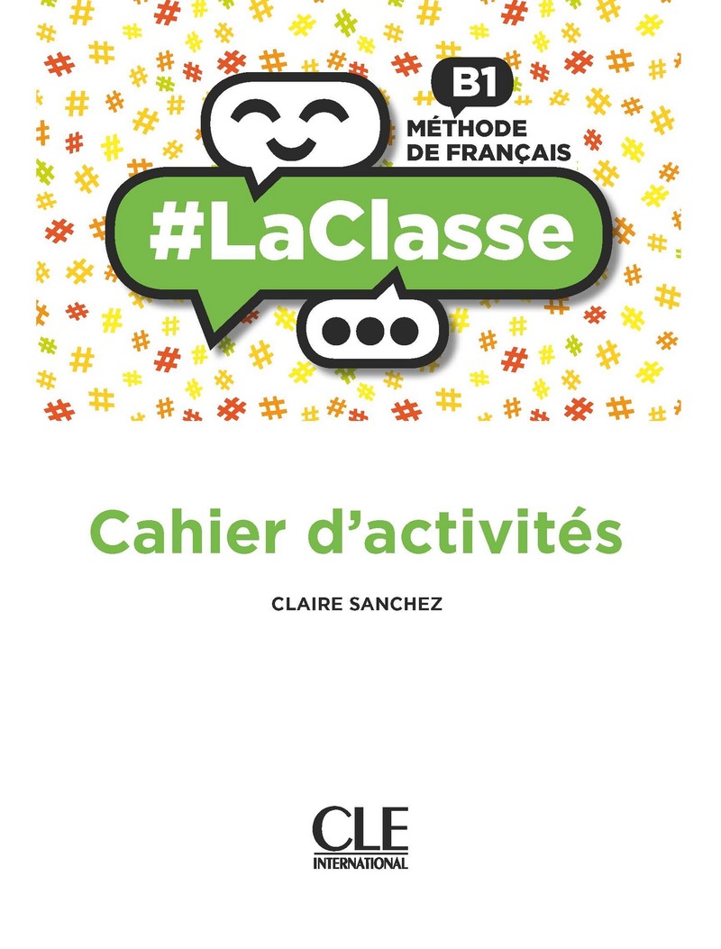 #LaClasse B1 Cahier d'activites / Рабочая тетрадь