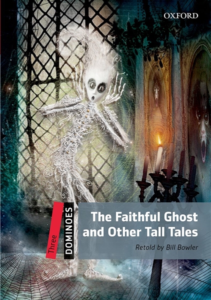 The Faithful Ghost and Other Tall Tales + Audio