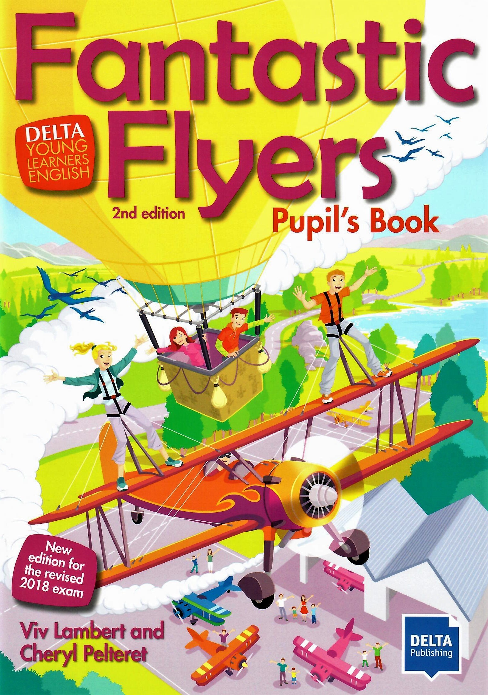 Fantastic Flyers (2nd edition) Pupil’s Book / Учебник