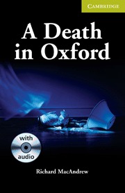 A Death in Oxford + Audio CD Starter