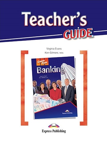 Career Paths Banking Teacher's Guide / Книга для учителя