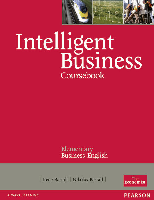 Intelligent Business Elementary Coursebook / Учебник
