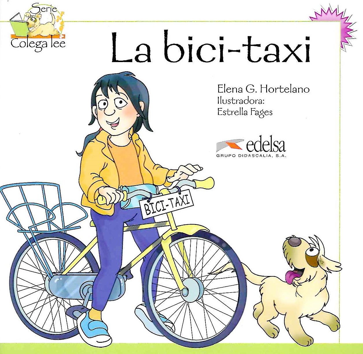 Colega Lee (Nivel 2): La bici-taxi / Книга для чтения